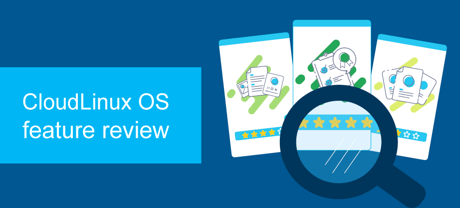 CloudLinux Features Overview