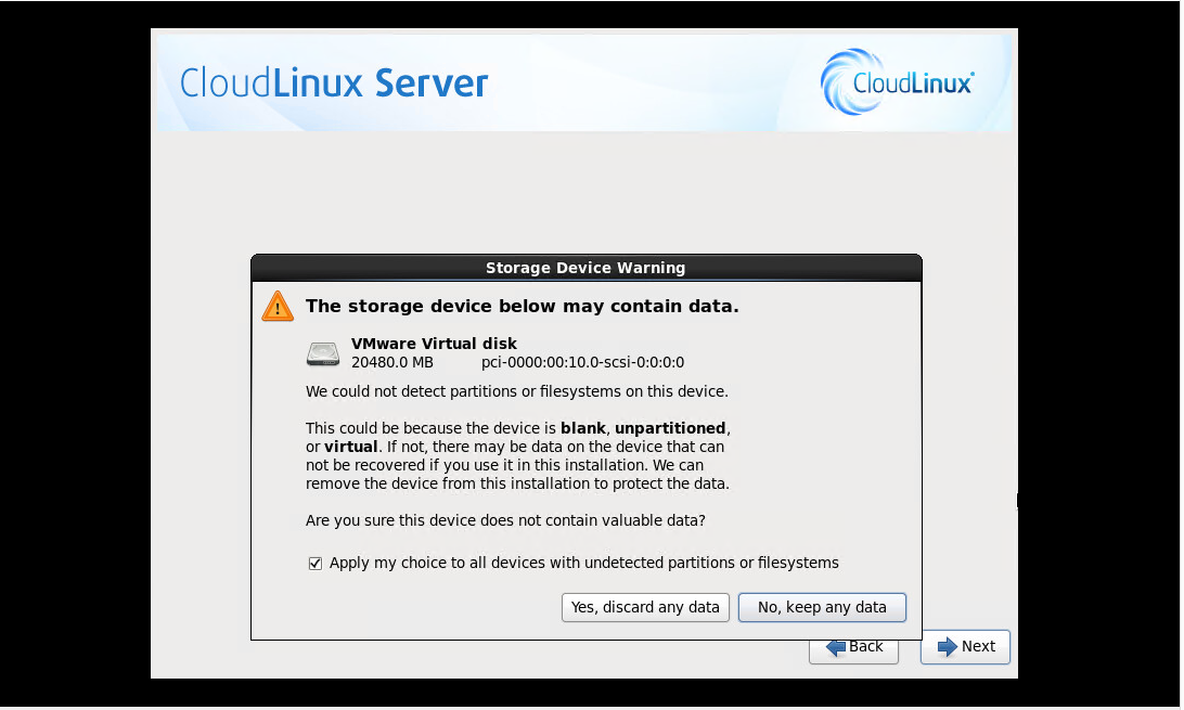 CloudLinux Installation Step 8: Discard Data Confirmation