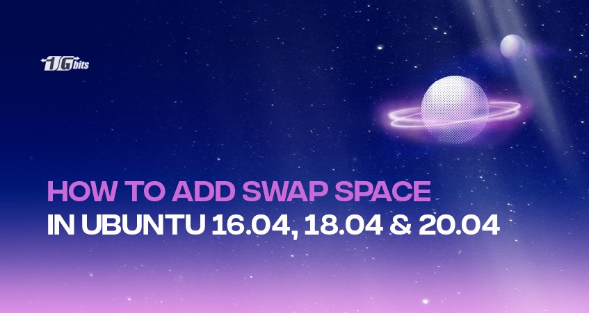 How to Add Swap space on Ubuntu 16.04, 18.04 and 20.04 [Step-by-step]