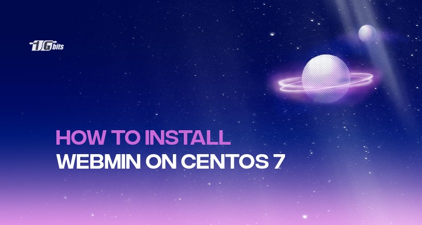 How To Install Webmin on CentOS 7