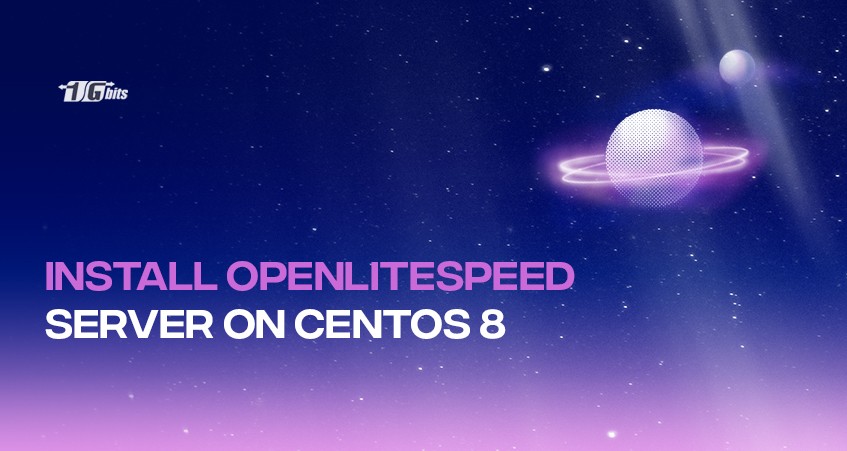 How To Install OpenLiteSpeed on CentOS 8