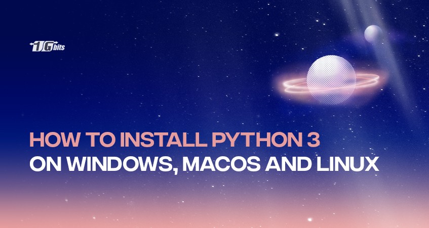 How to install Python 3 on Windows, MacOS and Linux