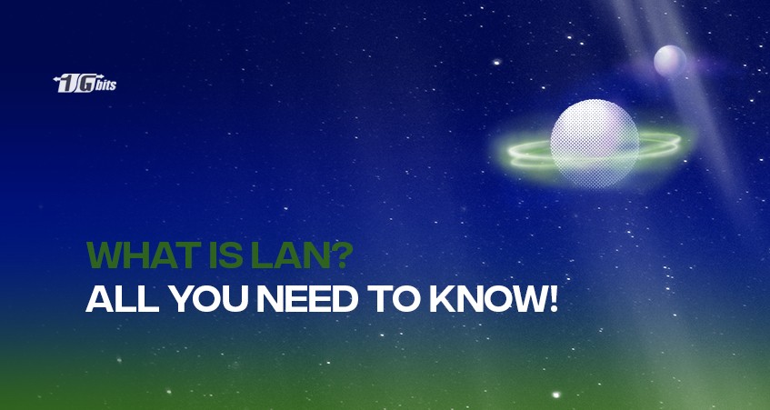 What Is LAN?