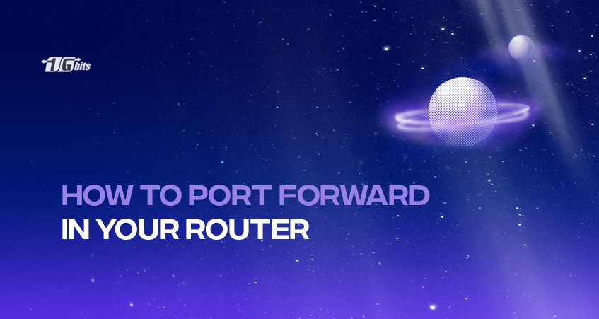 How to port forward on your router?