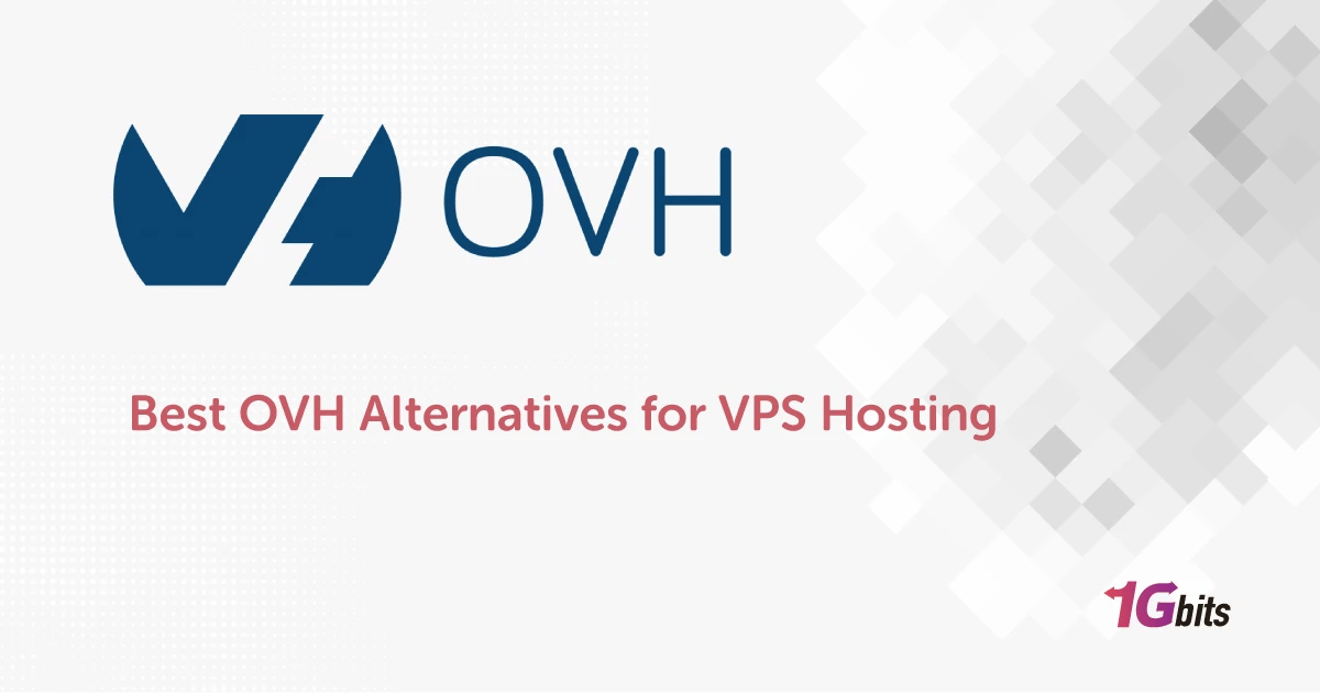 Best OVH Alternatives for VPS Hosting