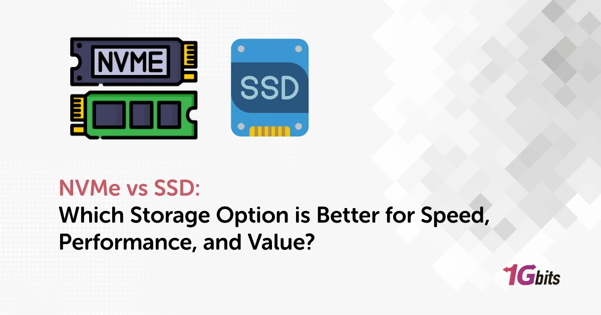 NVMe vs SSD: Which Storage Option is Better for Speed, Performance, and Value?