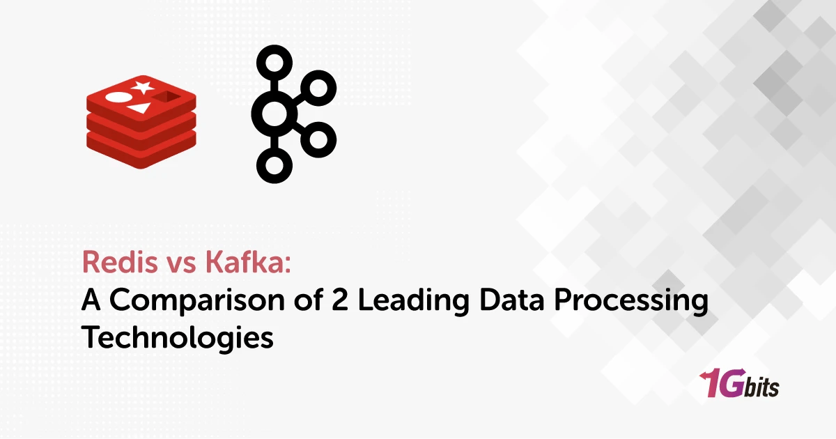 Redis vs Kafka: A Comparison of 2 Leading Data Processing Technologies