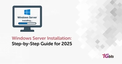 Windows Server Installation: Step-by-Step Guide for 2025