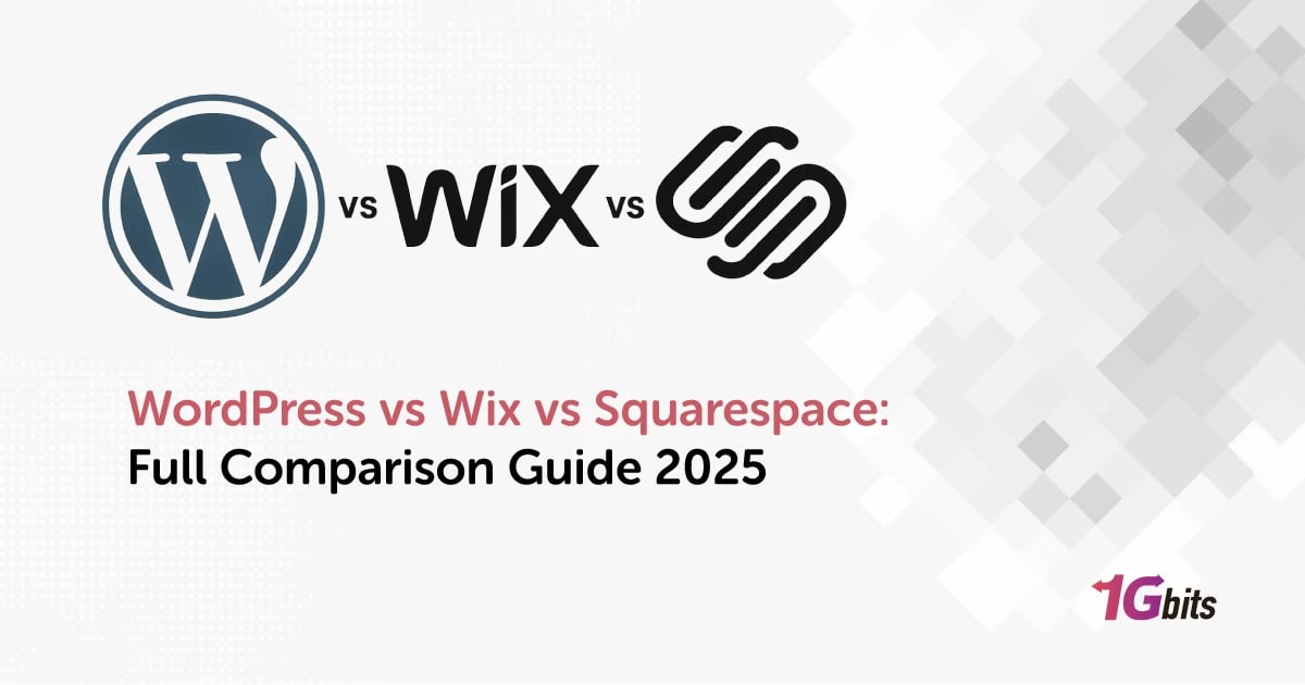 WordPress vs Wix vs Squarespace: Full Comparison Guide 2025