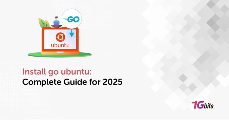 Install go ubuntu: Complete Guide for 2025 ✅ Install go ubuntu: Complete Guide for 2025 ✅