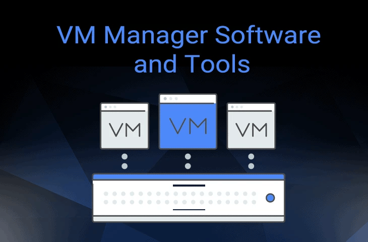 VM management
