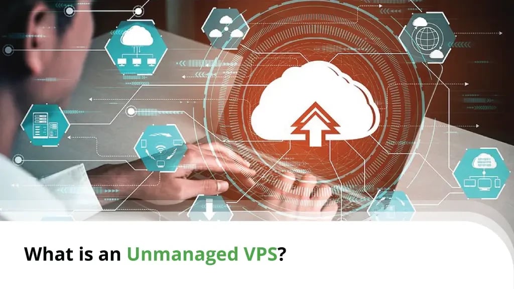 Unmanaged VPS