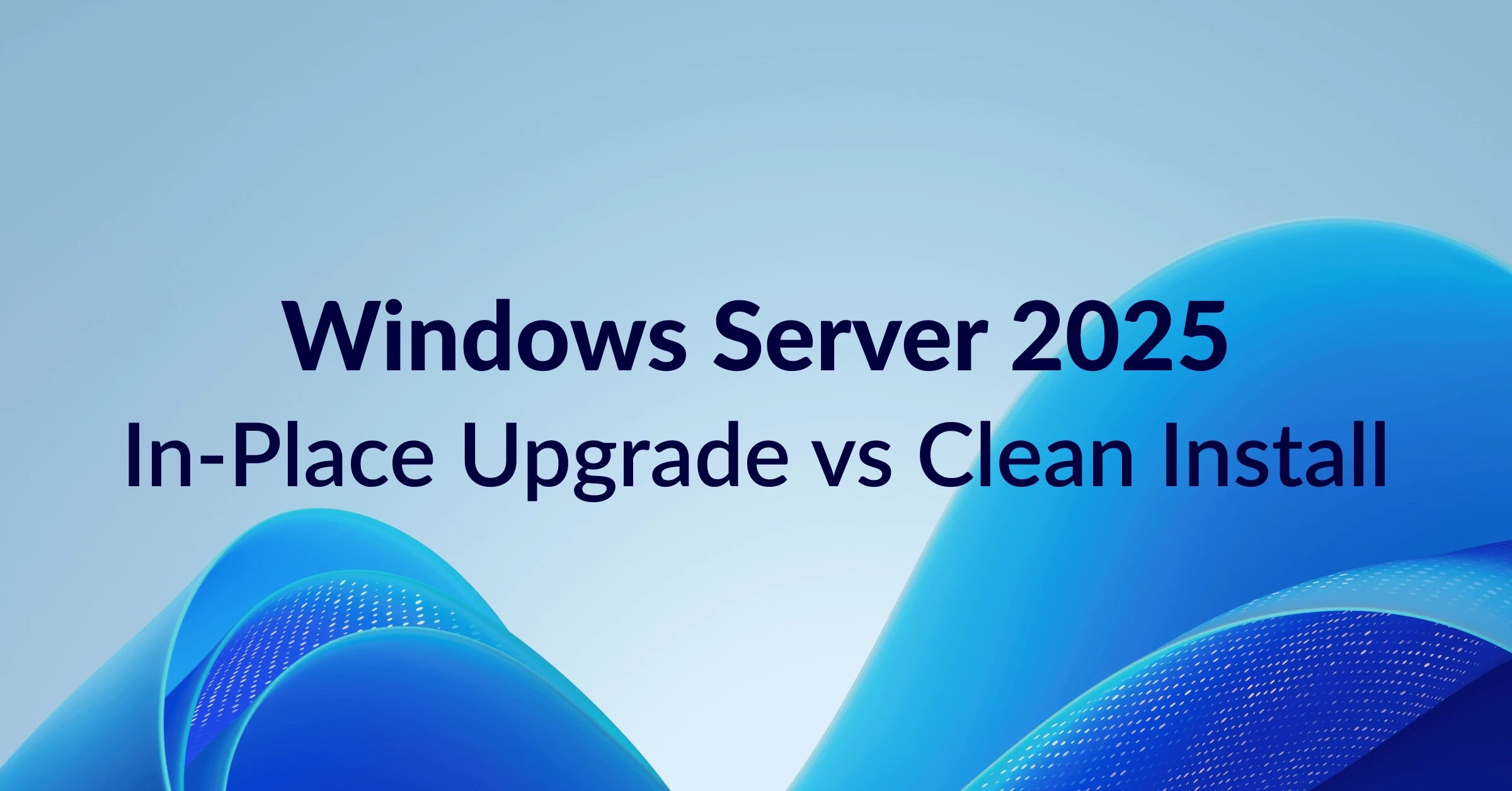 In-Place Upgrade