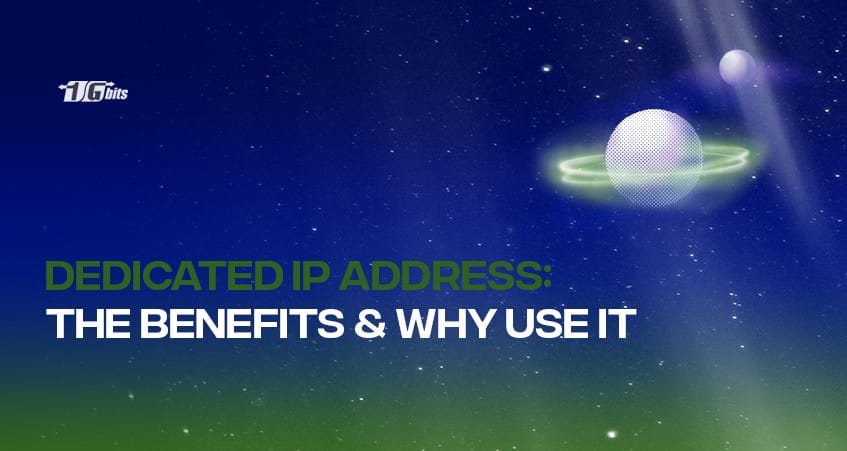 Dedicated IP Benefits - Why should you get a dedicated IP?
