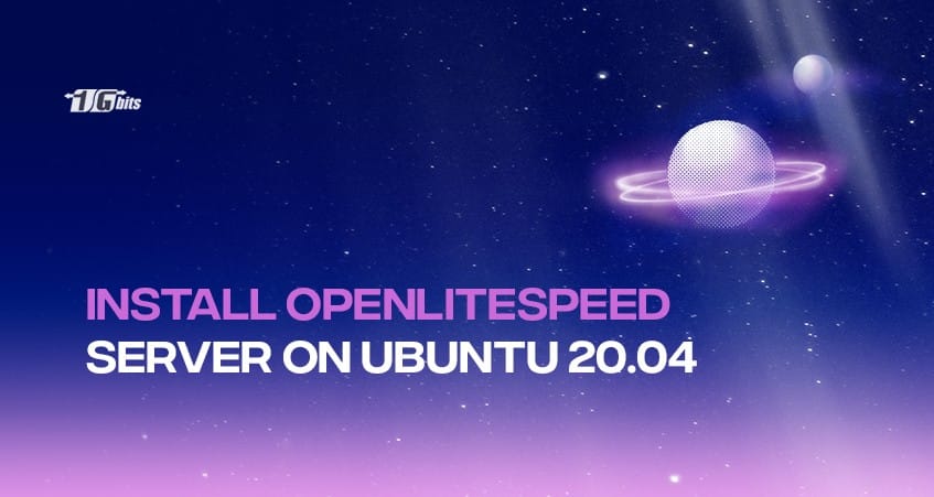 Install OpenLiteSpeed Web Server on Ubuntu 20.04
