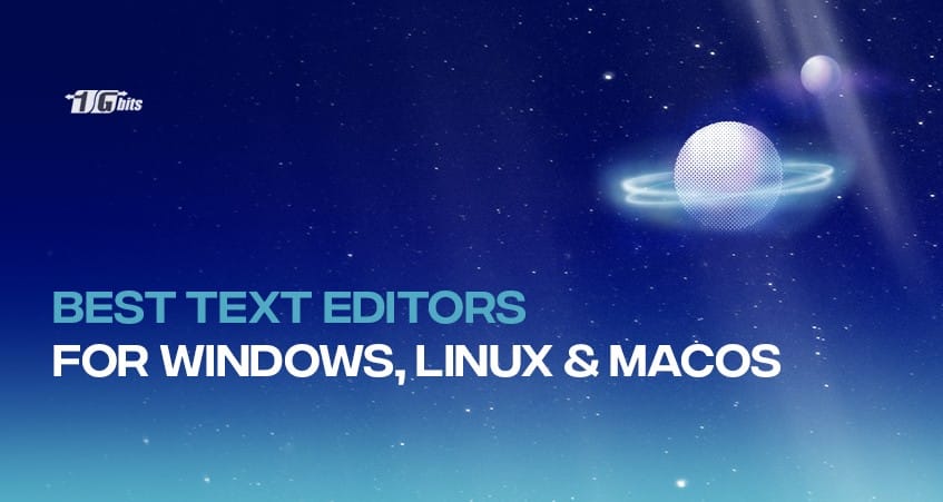 Best text editors for Windows, Mac and Linux Best text editors for Windows, Mac and Linux