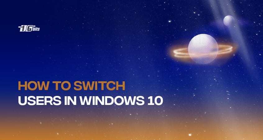 Switch user in Windows 10