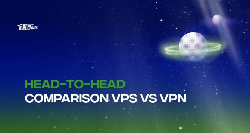 Head to head comparison VPS vs VPN