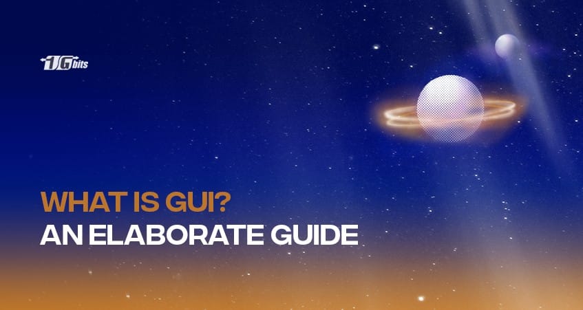 What is GUI? [Graphical User Interface]