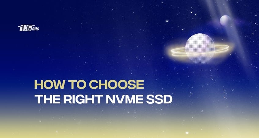 NVMe SSD Buying Guide: How to Choose the Right One for You NVMe SSD Buying Guide: How to Choose the Right One for You