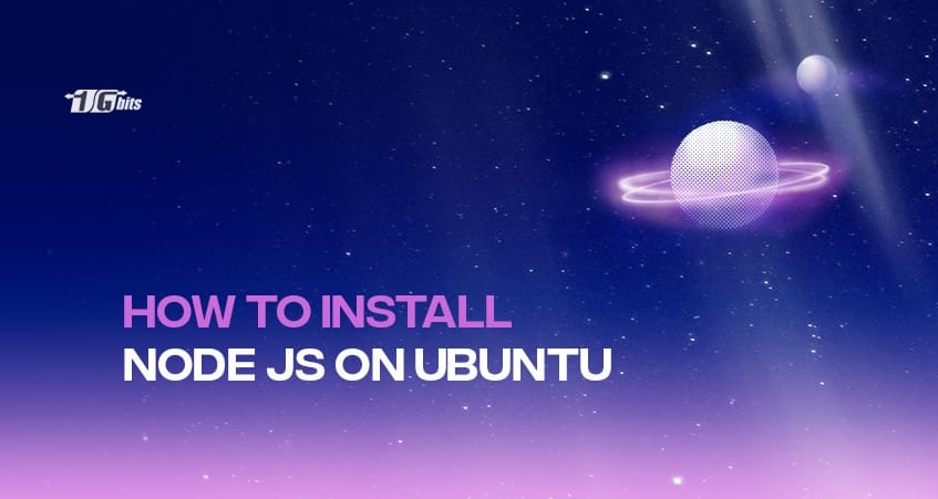 How to install Node.js on Ubuntu How to install Node.js on Ubuntu