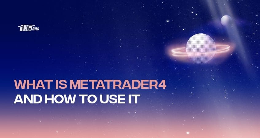 What is MetaTrader4 and how to use it