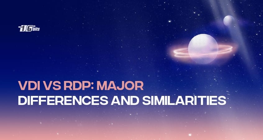 VDI vs. RDP: Major differences and similarities