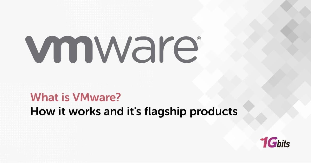What Is VMware? How It Works + Real Use Cases