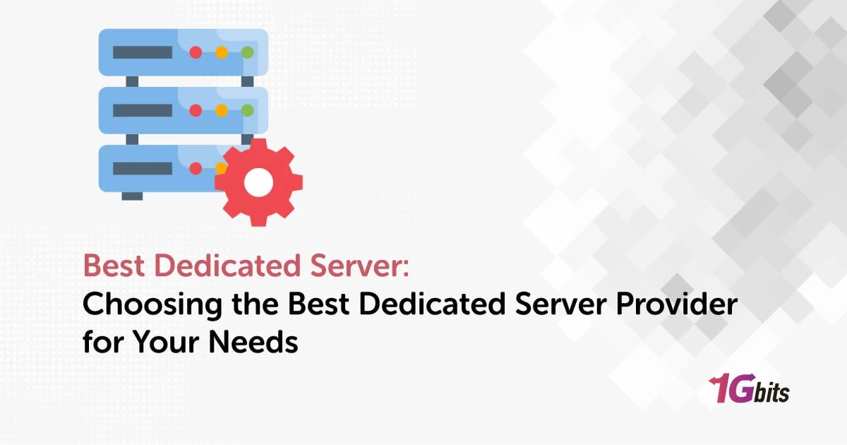 Best Dedicated Server Provider 🏆 [Top 10]