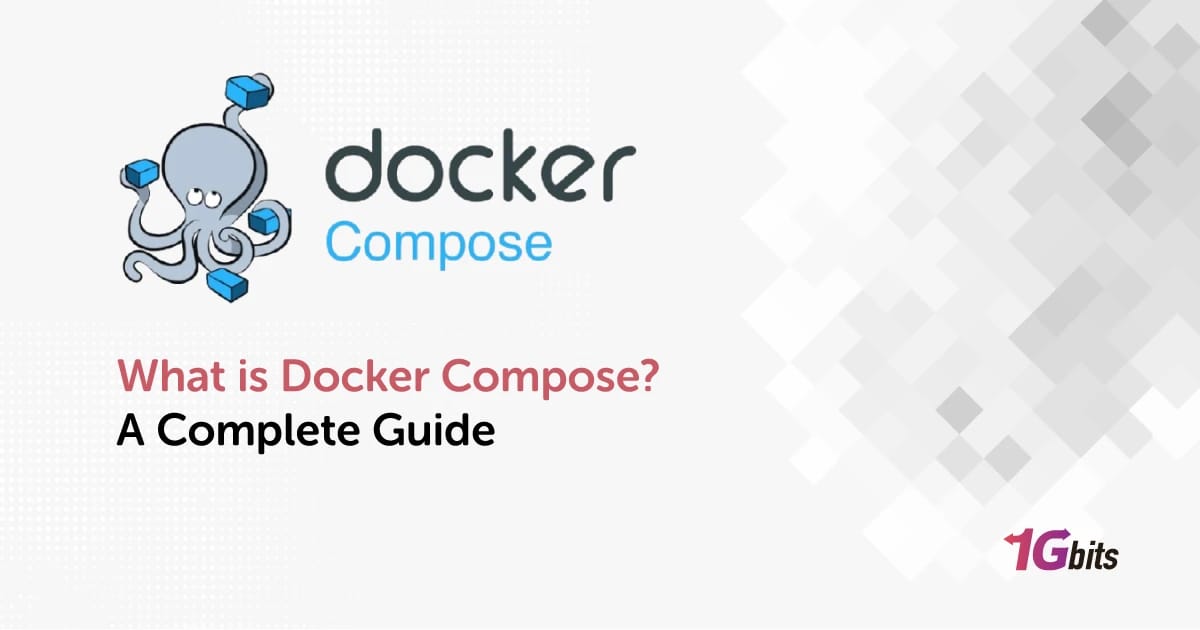 What is Docker Compose? A Complete Guide