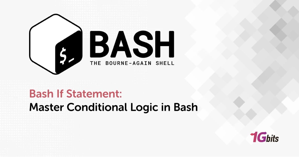 Bash If Statement: Master Conditional Logic in Bash