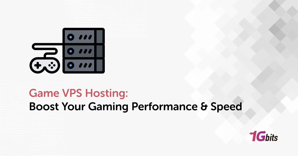Game VPS Hosting: Boost Your Gaming Performance & Speed Game VPS Hosting: Boost Your Gaming Performance & Speed