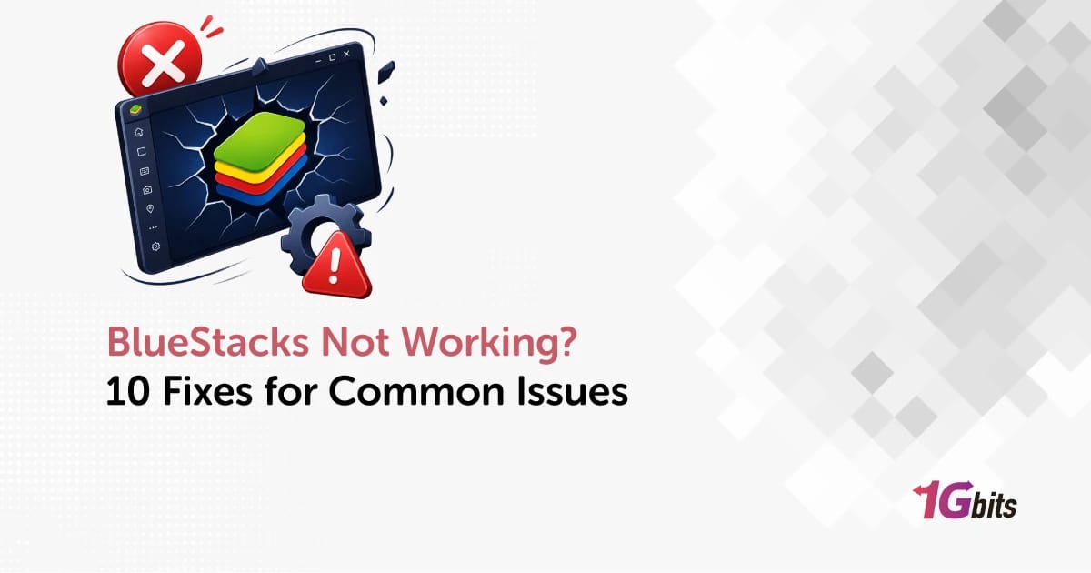 BlueStacks Not Working on Windows 10/11? Fix Issues 🔧