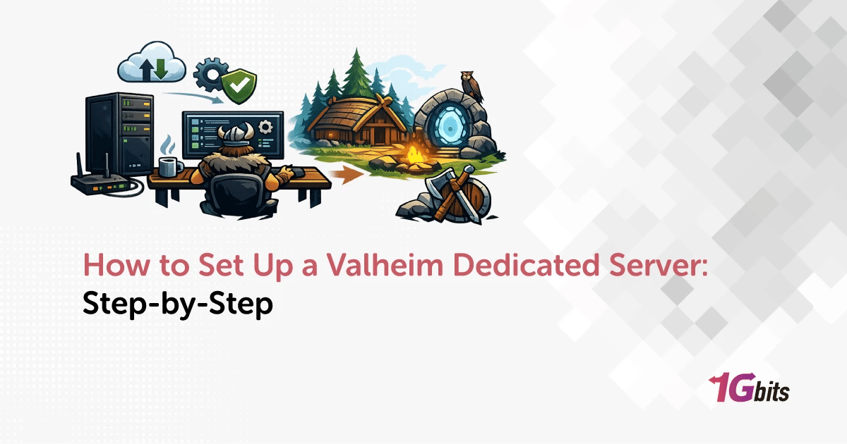 How to Set Up a Valheim Dedicated Server [2026 Guide] 🎮