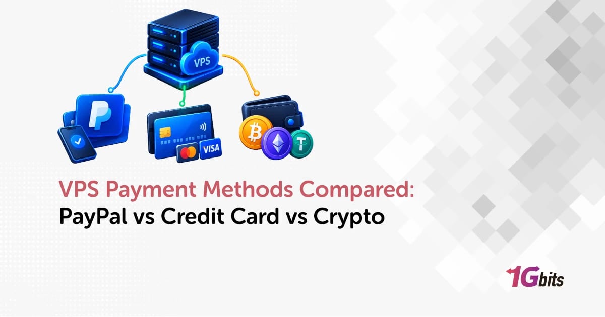 VPS Payment Methods Compared: PayPal vs Card vs Crypto 💳 VPS Payment Methods Compared: PayPal vs Card vs Crypto 💳