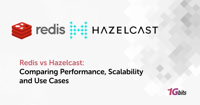 Redis vs Hazelcast: Choosing the Right In-Memory Data Solution