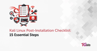 Kali Linux Post-Installation Checklist: 🐉 15 Essential Steps