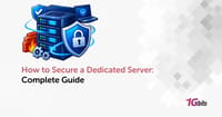 How to Secure a Dedicated Server: Complete Guide 🔐