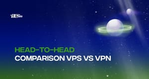 Head to head comparison VPS vs VPN
