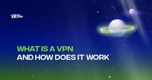 What is a VPN [VPN Meaning]