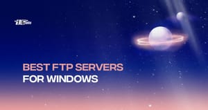Best FTP servers for Windows