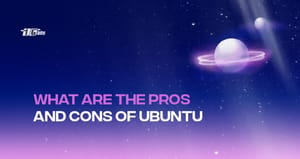 Pros and Cons of Ubuntu