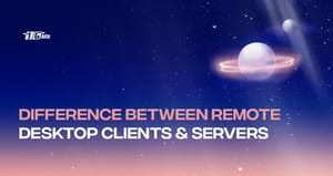 RDS vs RDP: Understanding the Differences Between Remote Desktop Clients and Servers