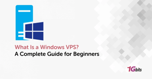 What Is a Windows VPS? A Complete Guide for Beginners