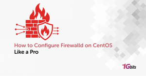 How to Configure Firewalld on CentOS Securely 🔥