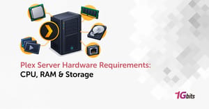 Plex Server Hardware Requirements: CPU, RAM & Storage 🖥️
