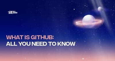 What is GitHub? A Complete Guide to Version Control & Collaboration