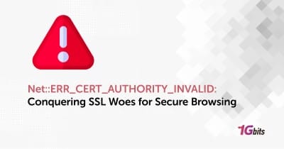 How to Fix NET::ERR_CERT_AUTHORITY_INVALID Error (Full Guide)