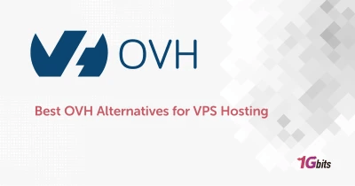 Best OVH Alternatives for VPS Hosting
