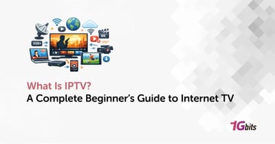What Is IPTV? The Ultimate Guide to Internet Protocol TV